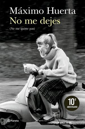 NO ME DEJES (NE ME QUITTE PAS) | 9788408300908 | HUERTA, MÁXIMO