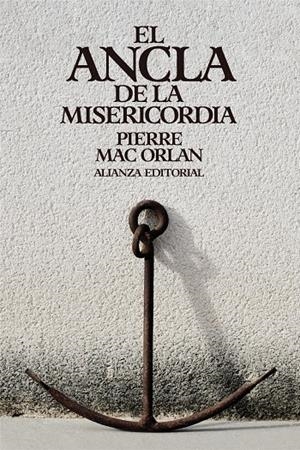 EL ANCLA DE LA MISERICORDIA | 9788411489454 | MAC ORLAN, PIERRE