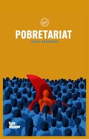 POBRETARIAT | 9788418705922 | ARAGONÉS, VIDAL