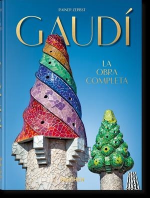 GAUDÍ. LA OBRA COMPLETA. 40TH ED. | 9783836566179 | ZERBST, RAINER