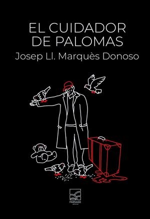 EL CUIDADOR DE PALOMAS | 9788412982329