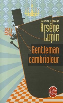 ARSENE LUPIN - GENTLEMAN CAMBRIOLEUR | 9782253002826 | LEBLANC, MAURICE