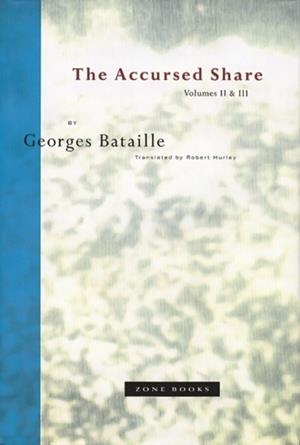 THE ACCURSED SHARE | 9780942299212 | GEORGES BATAILLE / ROBERT HURLEY