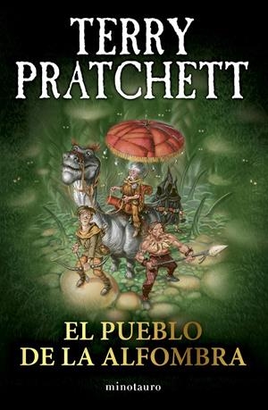 EL PUEBLO DE LA ALFOMBRA | 9788445018743 | PRATCHETT, TERRY