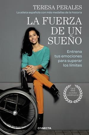 LA FUERZA DE UN SUEÑO | 9788415431886 | PERALES, TERESA