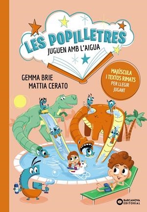 LES POPILLETRES JUGUEN AMB L'AIGUA | 9788448965198 | BRIE, GEMMA