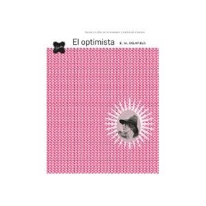 EL OPTIMISTA | 9788412888973 | DELAFIELD, E. M.