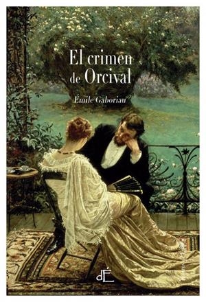 EL CRIMEN DE ORCIVAL | 9788494363436