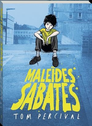 MALEÏDES SABATES | 9788419913807 | PERCIVAL, TOM