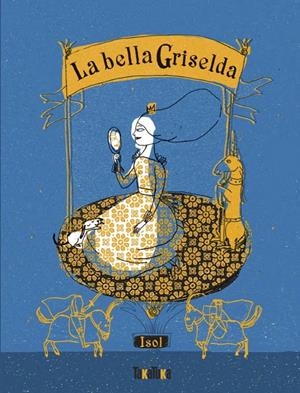 LA BELLA GRISELDA | 9791387718039 | ISOL