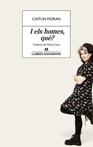 I ELS HOMES, QUÈ? | 9788433946713 | MORAN, CAITLIN