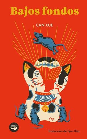 BAJOS FONDOS | 9788419550231 | XUE, CAN