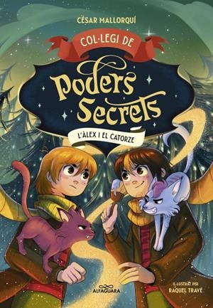 COL·LEGI DE PODERS SECRETS 6 - L'ÀLEX I EL CATORZE | 9788410190863 | MALLORQUÍ, CÉSAR