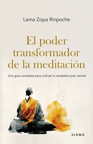 EL PODER TRANSFORMADOR DE LA MEDITACIÓN | 9788411192569 | LAMA ZOPA RINPOCHE