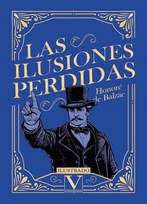 LAS ILUSIONES PERDIDAS | 9788411360982 | DE BALZAC, HONORÉ