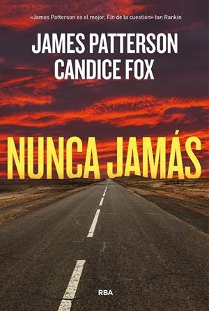 NUNCA JAMÁS | 9788411321785 | PATTERSON, JAMES/FOX, CANDICE