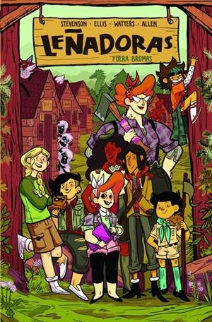 LEÑADORAS 5 - FUERA BROMAS | 9788412059007 | STEVENSON, ND/ELLIS, GRACE/WATTERS, SHANNON/ALLEN, BROOKLYN