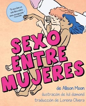 SEXO ENTRE MUJERES | 9780983830993 | MOON, ALLISON
