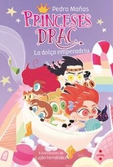 LES PRINCESES DRAC 20. LA DOLÇA EMPERADRIU | 9788466159210 | MAÑAS ROMERO, PEDRO