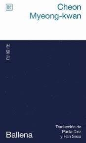 BALLENA | 9788412764444 | CHEON, MYEONG-KWAN