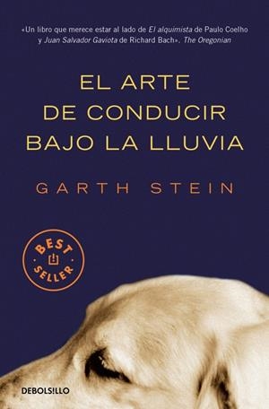 EL ARTE DE CONDUCIR BAJO LA LLUVIA | 9788466350990 | STEIN, GARTH