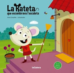 LA RATETA QUE ESCOMBRAVA L'ESCALETA | 9788424666804 | CANYELLES, ANNA