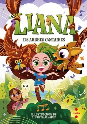 LIANA 2: ELS ARBRES CANTAIRES | 9788466159616 | MANSO MUNNÉ, ANNA