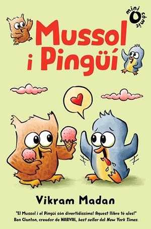 MUSSOL I PINGÜÍ 1 | 9788484706885 | MADAM, VIKRAM