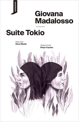 SUITE TOKIO | 9788419490483 | MADALOSSO, GIOVANA