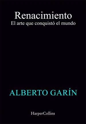 RENACIMIENTO | 9788419802972 | ALBERTO GARÍN