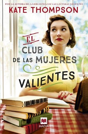 EL CLUB DE LAS MUJERES VALIENTES | 9791387664282 | THOMPSON , KATE
