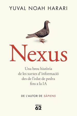 NEXUS (RÚSTICA) | 9788429782769 | NOAH HARARI, YUVAL