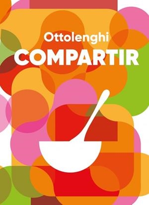 COMPARTIR | 9788410340428 | OTTOLENGHI, YOTAM