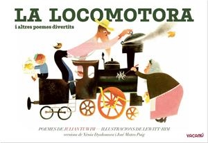 LA LOCOMOTORA I ALTRES POEMES DIVERTITS | 9788412654561 | TUWIM, JULIAN