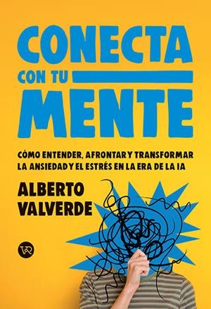 CONECTA CON TU MENTE | 9791387601331 | VALVERDE, ALBERTO
