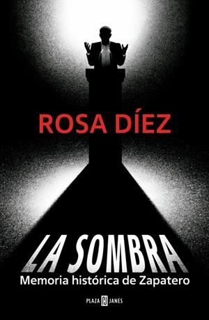 LA SOMBRA | 9788401037627 | DÍEZ, ROSA