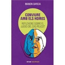 CONVIURE AMB ELS HOMES | 9788446057437 | GARCÍA, MANON