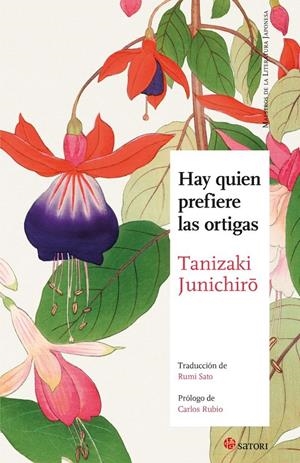 HAY QUIEN PREFIERE LAS ORTIGAS | 9788410404175 | JUNICHIRO TANIZAKI