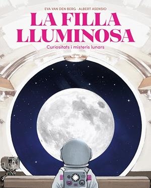 LA FILLA LLUMINOSA | 9788410090804 | VAN DEN BERG, EVA
