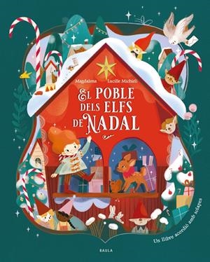 EL POBLE DELS ELFS DE NADAL | 9788447952984 | MAGDALENA