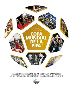 EL LIBRO OFICIAL DE LA COPA MUNDIAL DE LA FIFA | 9791259575753