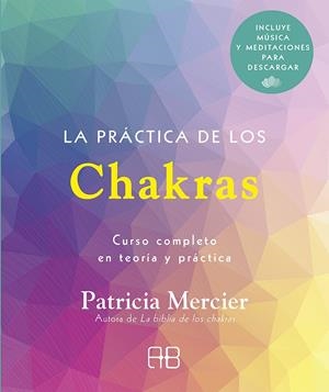 LA PRÁCTICA DE LOS CHAKRAS | 9788417851439 | MERCIER, PATRICIA