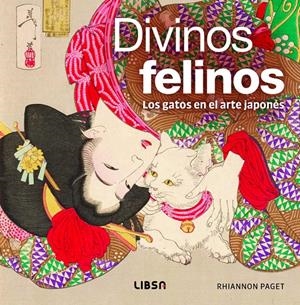DIVINOS FELINOS | 9788466244602 | PAGET, RHIANNON
