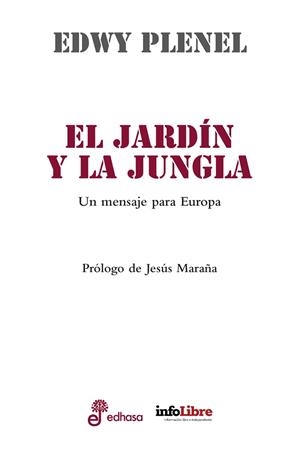 EL JARDÍN Y LA JUNGLA | 9788435065320 | PLENEL, EDWY