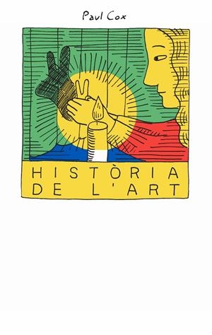 HISTÒRIA DE L’ART | 9788418690679 | COX, PAUL