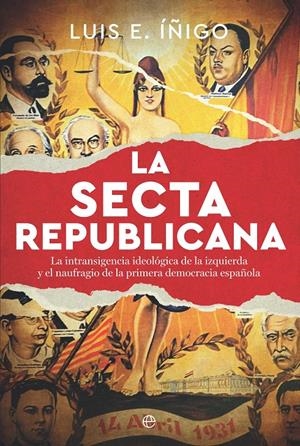 LA SECTA REPUBLICANA | 9788410941748 | ÍÑIGO, LUIS E.
