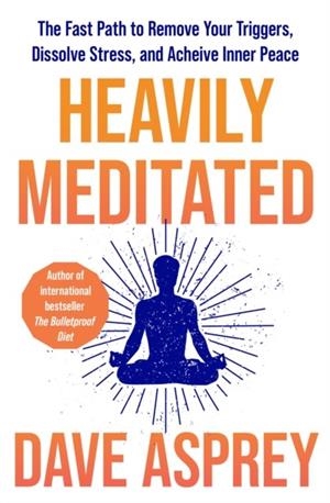 HEAVILY MEDITATED | 9780008743321 | DAVE ASPREY