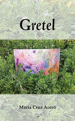 GRETEL | 9791399095012 | ACERO, MARÍA CRUZ