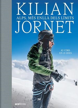 ALPS, MÉS ENLLÀ DELS LÍMITS | 9788411731102 | JORNET BURGADA, KILIAN