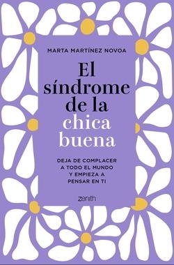EL SÍNDROME DE LA CHICA BUENA. EDICIÓN ESPECIAL | 9788408305521 | MARTÍNEZ NOVOA, MARTA